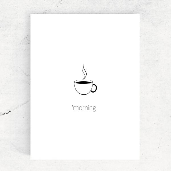 ansichtkaart-goodmorning koffie-first-coffee-fine-line-zwart-wit-illustraties-studio-tosca
